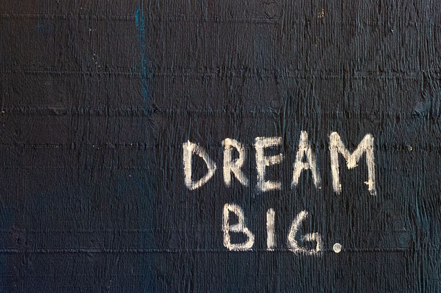  A dream big motivational quote